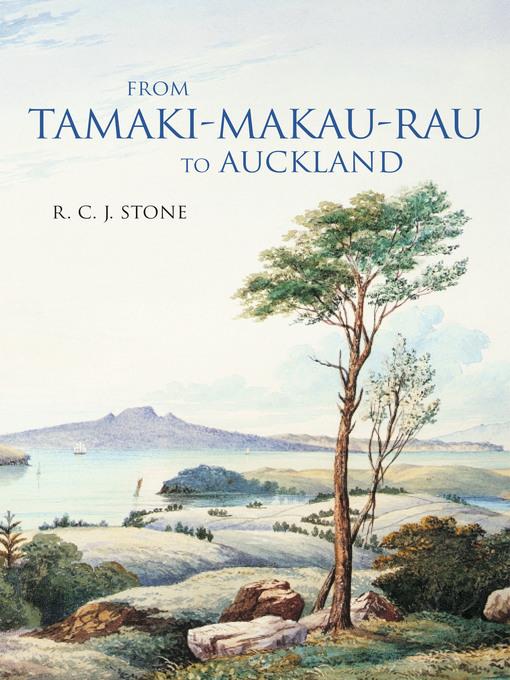 From Tamaki-Makau-Rau to Auckland