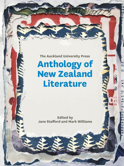 The Auckland University Press Anthology of New Zealand Literature