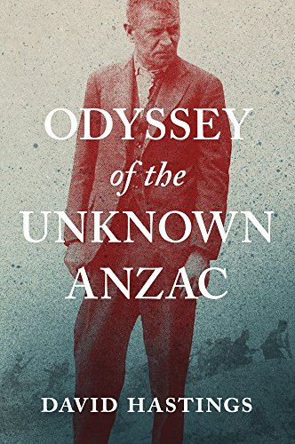 Odyssey of the Unknown Anzac