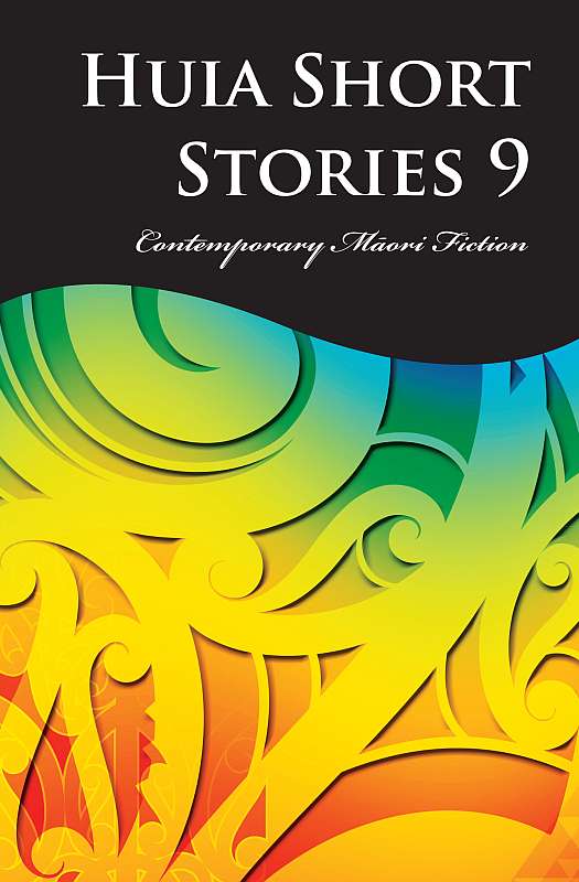 Huia Short Stories 9