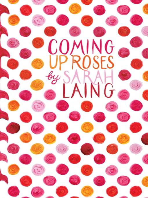 Coming Up Roses