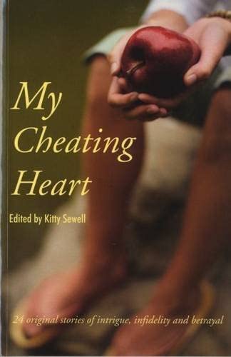 My Cheating Heart: 24 Original Stories of Intrigue, Infidelity and Betrayal (Honno Modern Fiction)