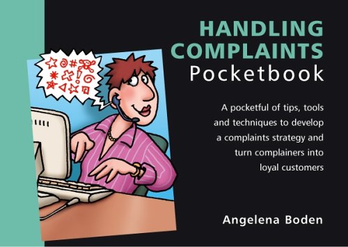 The Handling Complaints Pocketbook. by Angelena Boden