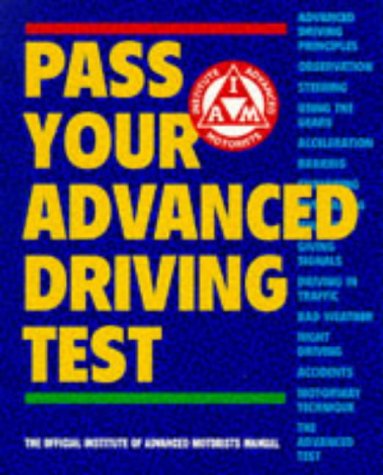 Pass Your Advanced Driving Test