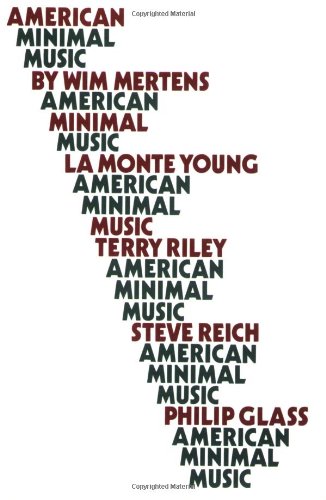 American Minimal Music