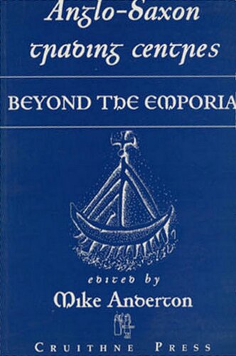 Anglo Saxon Trading Centres