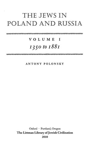 The Jews in Poland and Russia, Volume I