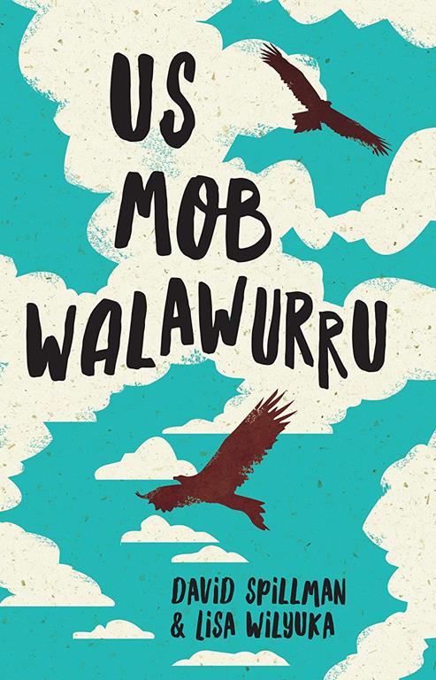 Us Mob Walawurru