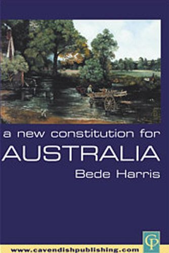 A New Constitution For Australia (Australian)