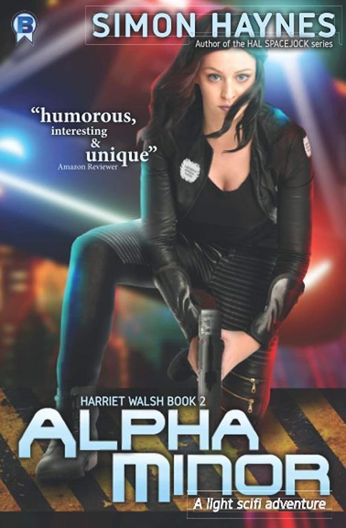 Harriet Walsh 2: Alpha Minor (Volume 2)