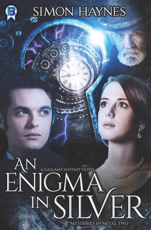 An Enigma in Silver: A gaslamp fantasy novel (Mysteries in Metal)