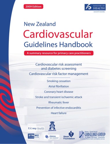 New Zealand cardiovascular guidelines handbook : a summary resource for primary care practitioners.