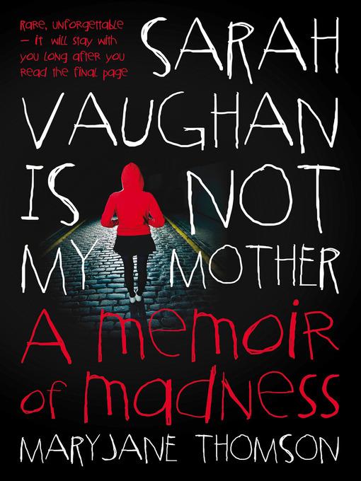 Sarah Vaughan Is Not My Mother