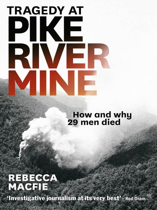 Tragedy at Pike River Mine