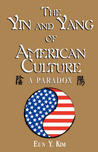 The Yin and Yang of American Culture