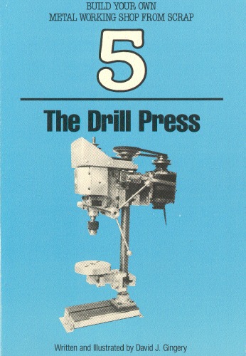 The Drill Press