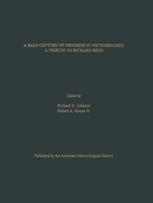 A Half Century of Progress in Meteorology : a Tribute to Richard Reed.