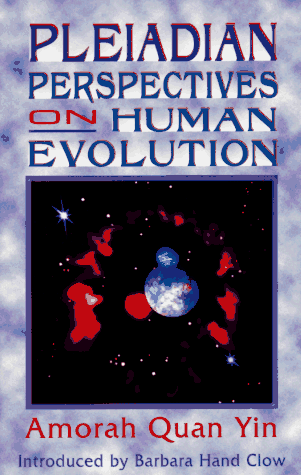 Pleiadian Perspectives on Human Evolution