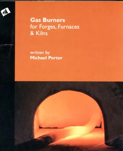 Gas Burners for Forges, Furnaces, &amp; Kilns