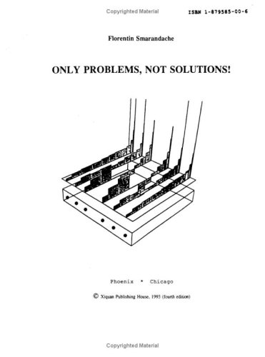 Only problems, not solutions!