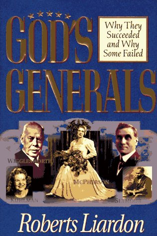 Gods Generals Why They Succeeded And Why