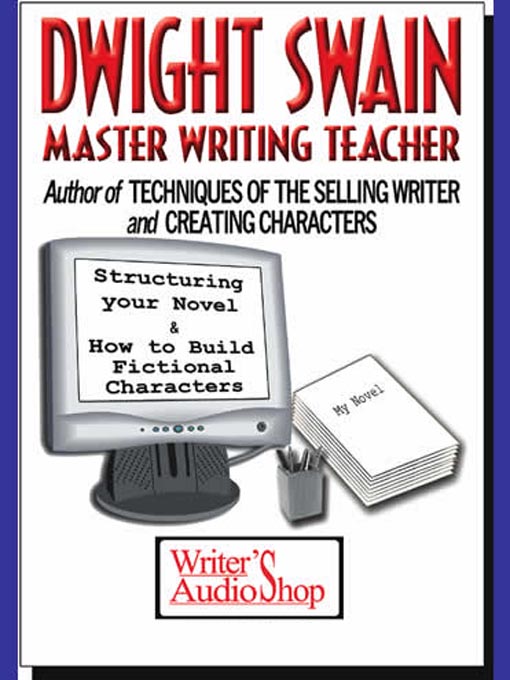 Dwight Swain - Master Writing Teacher