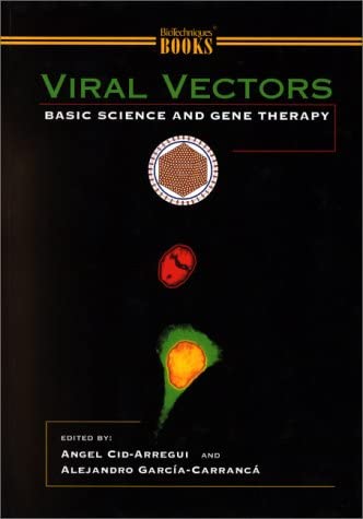 Viral Vectors: Basic Science and Gene Therapy