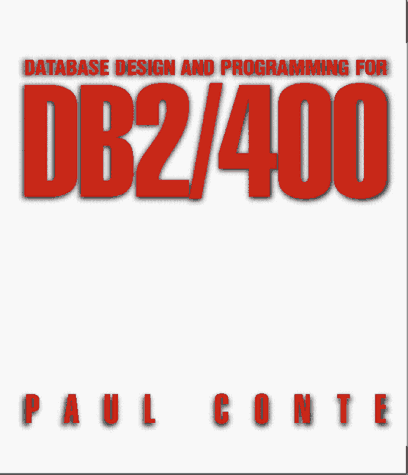 Database Design And Programming For Db2/400