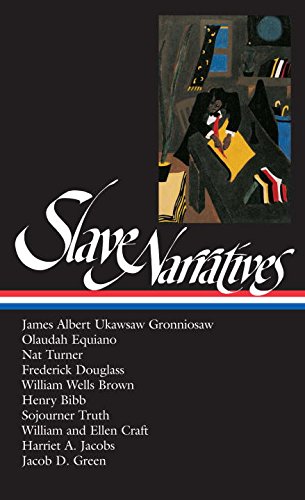 Slave Narratives (Library of America)