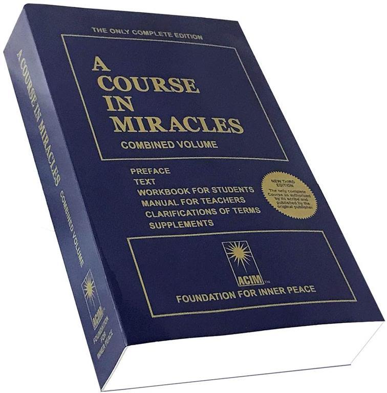 A Course in Miracles: Combined Volume