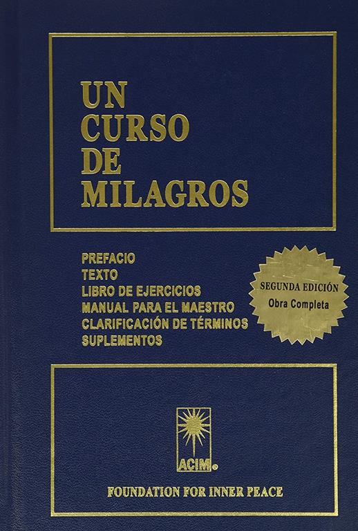 COURSE IN MIRACLES (Spanish Version: UN CURSO DE MILAGROS) (H) (2nd edition)