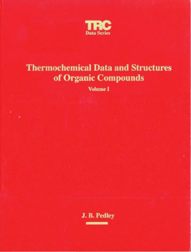 Thermochemical Data and Structures of Organic Compounds