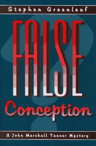 False Conception: A John Marshall Tanner Novel