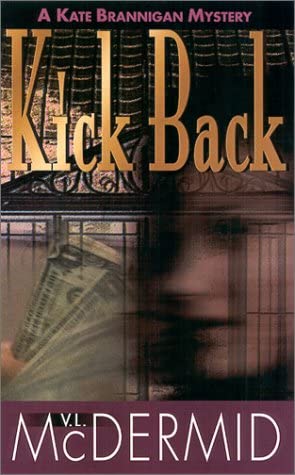 Kick Back: A Kate Brannigan Mystery