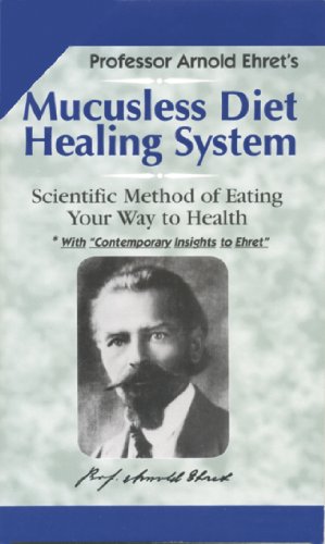 Mucusless-Diet Healing System