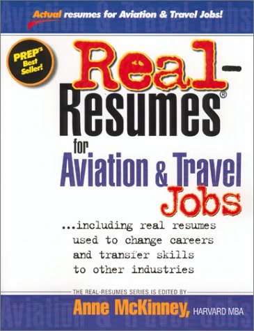 Real Resumes For Aviation &amp; Travel Jobs