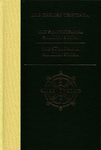 The Pratyutpanna Samadhi Sutra/The Surangama Samadhi Sutra