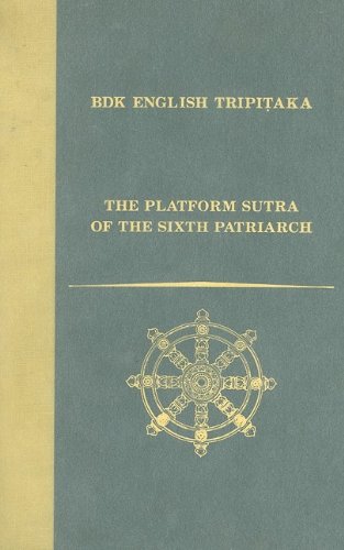 The Platform Sutra of the Sixth Patriarch