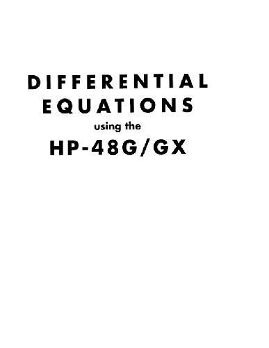 Differential Equations Using the HP-48g/Gx Differential Equations Using the HP-48g/Gx