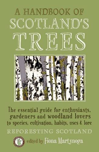 A Handbook of Scotland's Trees