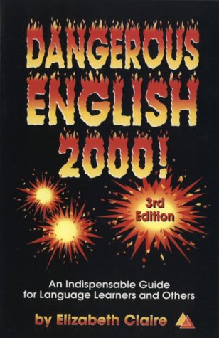 Dangerous English 2000