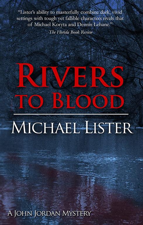 Rivers to Blood