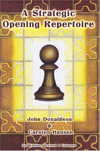 A Strategic Opening Repertoire