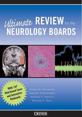 Ultimate Review for the Neurology Boards