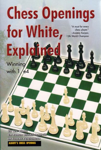 Chess Openings for White, Explained