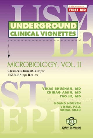 Underground Clinical Vignettes - Microbiology Vol II