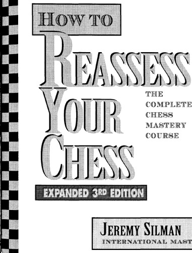 How to Reassess Your Chess