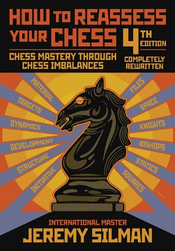 How to Reassess Your Chess