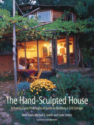 The Hand-Sculpted House