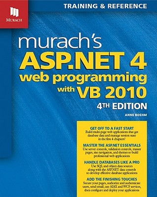 Murach's ASP.NET 4 Web Programming with VB 2010